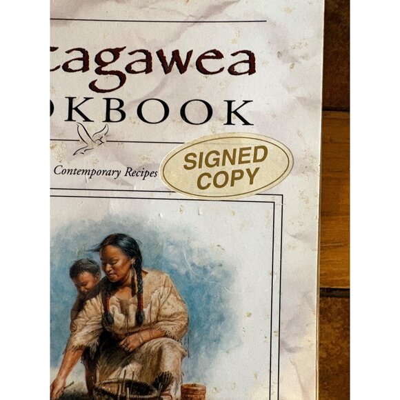 The Sacagawea Cookbook Signed Copy With Contemporary Recipes Everson Spiral - Picture 4 of 14
